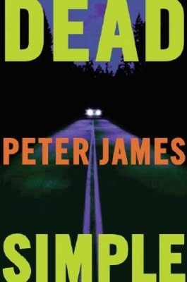 Dead Simple - Hardcover By James, Peter - GOOD