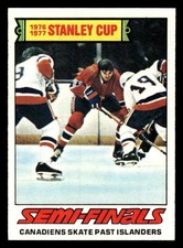 1977 TOPPS STANLEY CUP SEMI-FINALS 262 NRMT HOCKEY
