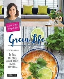 Green Life: Le Blog Life style, cuisine, beauté,mai... | Buch | Zustand sehr gut