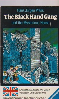 The Black Hand Gang and the mysterious house. Hans Jürgen Press. [Engl. Übers.: