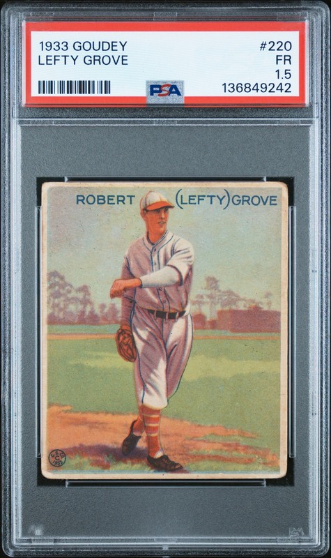 1933 GOUDEY #220 LEFTY GROVE PSA 1.5