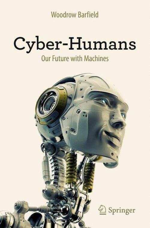 Thumbnail - Woodrow Barfield | Cyber-humans | Taschenbuch | Englisch (2015) |