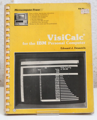 VisiCalc for the IBM Personal Computer - Buch / Anleitung by Edouard J.Desautels