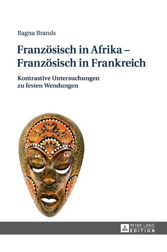 Ragna Brands Franzoesisch In Afrika - Franzoesisch In Frankr