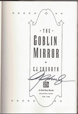 Goblin Mirror ; SIGNED by C. J. Cherryh - First Edition Hardcover