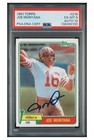 Joe Montana Autographed 1981 Topps RC 49ers PSA 6 Gem 10 Auto PSA/DNA Fresh Cert