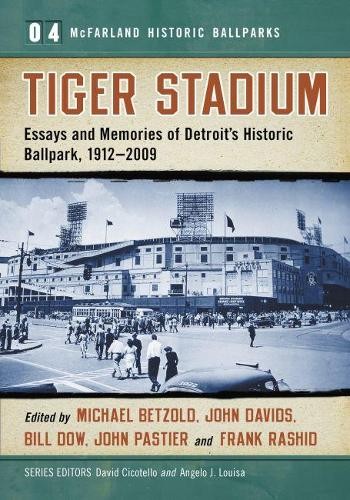 Bill Dow Tiger Stadium (Tascabile) McFarland Historic Ballparks