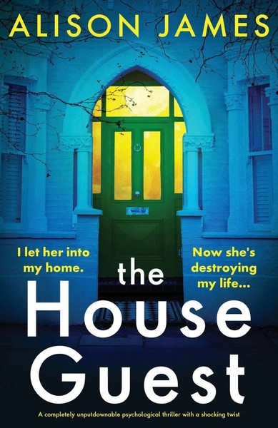 The House Guest Alison James Taschenbuch Englisch 2023 Bookouture-image