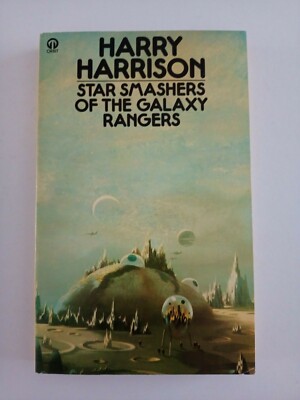 Star Smashers Galaxy Rangers Harry Harrison Vintage Orbit Sci Fi paperback 1976