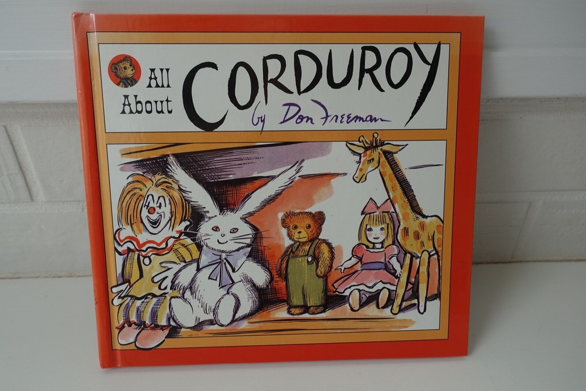 All About CORDUROY by Don Freeman Hardback Book | eBay