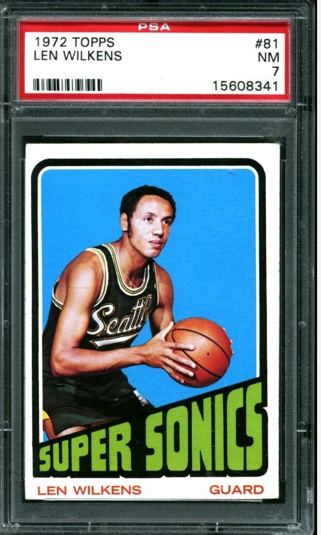 1972 TOPPS #81 LEN WILKENS SUPERSONICS PSA 7 HOF