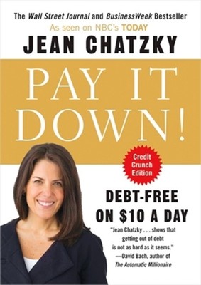 Pay It Down!: Debt-Free on $10 a Day (Paperback or Softback)