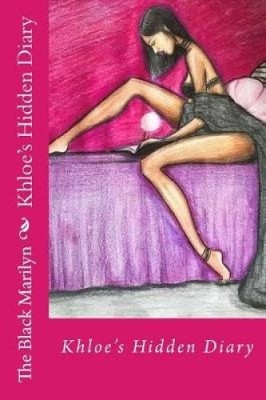 Khloe's Hidden Diary by Jarae Redder [Paperback]