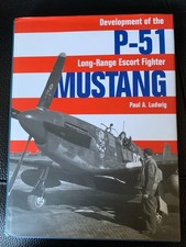 P-51 Mustang Paul A Ludwig Development Long Range Escort Fighter USAAF WW2