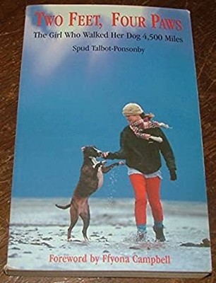 Zwei Füße, Four Paws : The Girl Who Walked Her Hund 4500 Meilen Pape