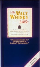 THE MALT WHISKY FILE: A CONNOISSEUR'S GUIDE TO MALT By John Lamond - Hardcover