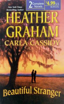 Beautiful Stranger (The Last Cavalier +1 More) by Carla Cassidy & Heather Graham