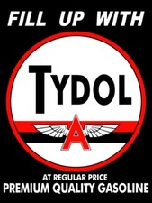 Fill Up w. Tydol Flying A Gasoline NEW STEEL Sign: 12x16" Made in USA