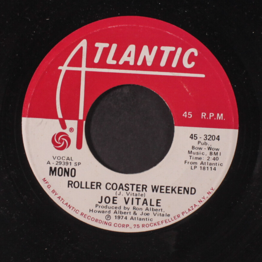 JOE VITALE: roller coaster weekend / mono Atlantic 7