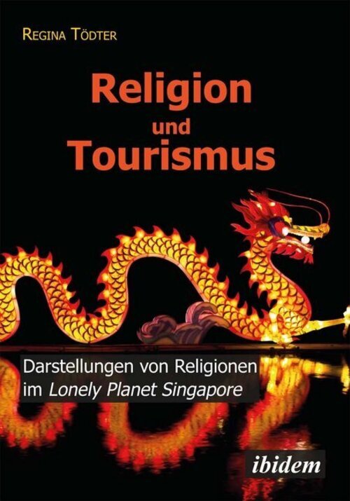 Thumbnail - Regina Tödter | Religion Und Tourismus | Taschenbuch | Deutsch (2014)