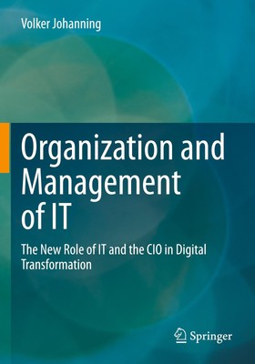 Organization and Management of IT Volker Johanning