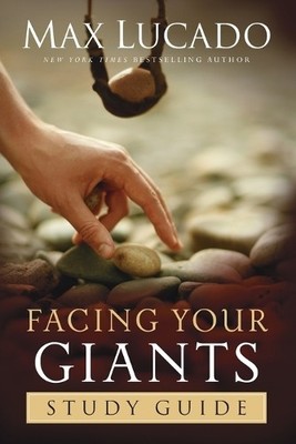 Max Lucado Facing Your Giants Study Guide (Taschenbuch)