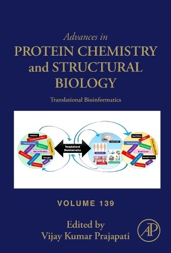 Academic Press Translational Bioinformatics: Volume 139 (Advances In Protein Chemistry And Structural Biology, Volume 139) - Image 2