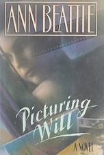 Picturing Will by Beattie, Ann