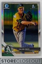 2018 Bowman Chrome Draft #BDC92 Calvin Coker Refractor 1st Oakland Athletics