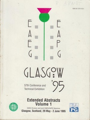 Extended Abstracts. (2 Vol.) 57th EAGE conference and technical exhibition, Glas