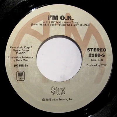 Styx Babe / Im O.K. Vinyl Single 7inch A&M Records