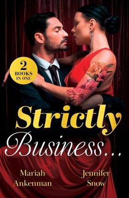 Strictly Business : 2 uplifting billionaire romances perfect for