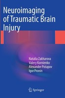 Neuroimaging Of Traumatic Brain Injury Natalia Zakharova
