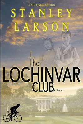 The Lochinvar Club | Stanley Larson | Taschenbuch | Kartoniert / Broschiert
