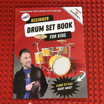 Beginner Drum Set Book for Kids-Learn to Play Right Away, Step-by-Step Guide PB