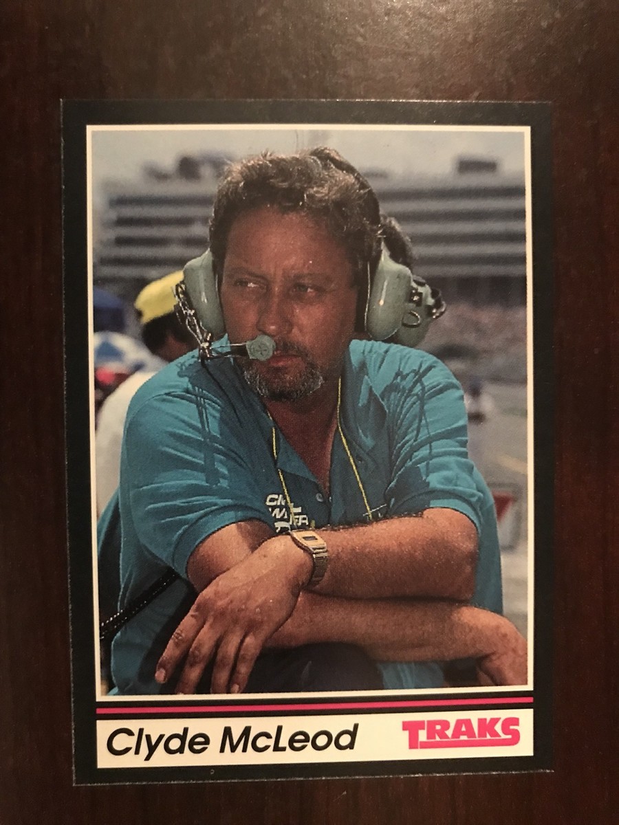 1991 Traks #182 - Clyde McLeod (RC) - Crew Chief - Cici & Welliver