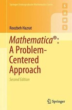 Mathematica: A Problem-Centered Approach by R...
