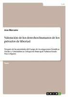 ValoracióN De Los Derechos Humanos De Los Privados De Libertad Jose Marcano