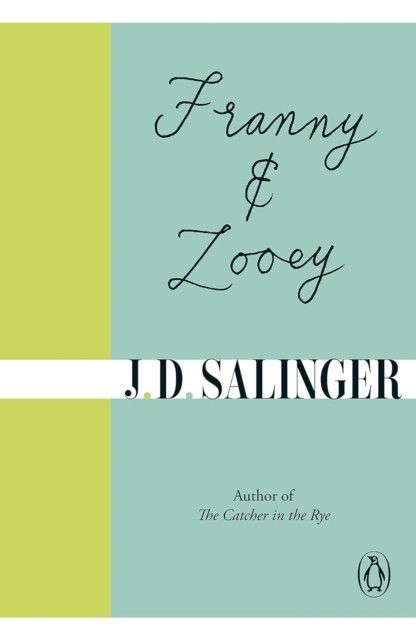 Franny and Zooey by J. D. Salinger (Paperback Book)