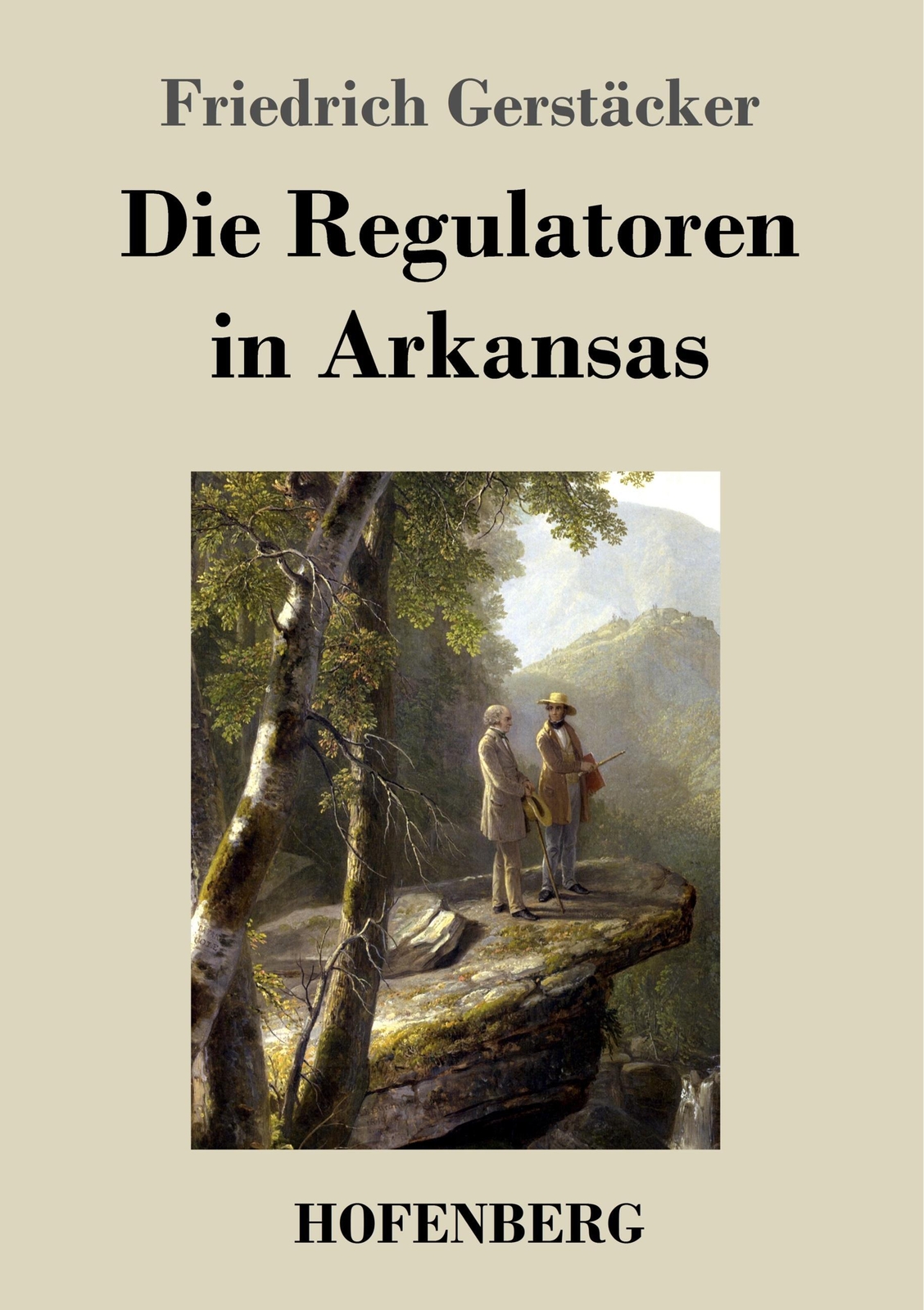 Thumbnail - Friedrich Gerstäcker | Die Regulatoren In Arkansas | Taschenbuch |