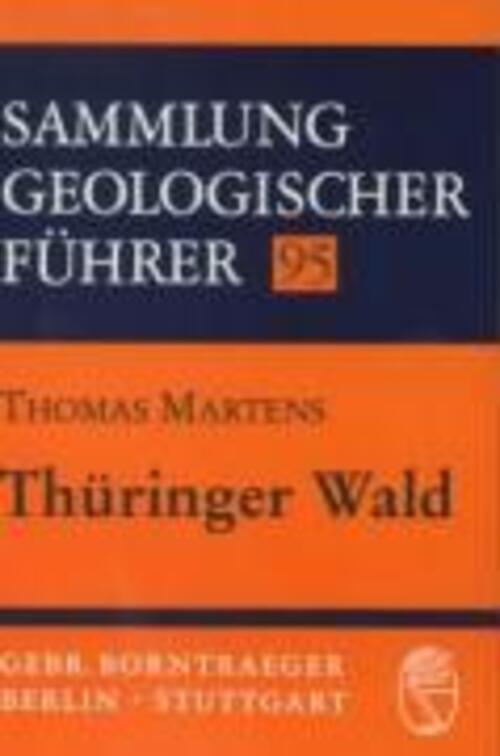 Thumbnail - Thüringer Wald | Thomas Martens | Taschenbuch | Sammlung Geologischer