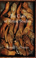 Grimes | The Craft Of Ritual Studies | Buch | Englisch (2020) | Gebunden