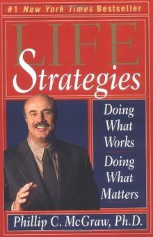 Life Strategies: Doing What Works, Doing What Matte... | Buch | Zustand sehr gut
