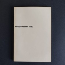 naviglioencontri 1969 - 14 encounters over a year (1969)