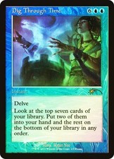 1x FOIL DIG THROUGH TIME - Promo - MTG - Magic the Gathering - NM