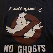 1984 Ghostbusters Single Stitch T-shirt I Ain t Afraid Of No Ghosts So Small