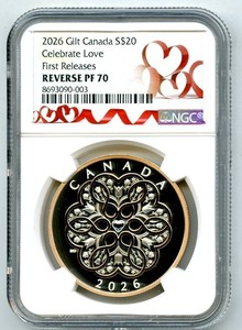 2026 $20 CANADA 1 OZ SILVER W/ GOLD NGC PF70 CELEBRATE LOVE PROOF FIRST RELEASES
