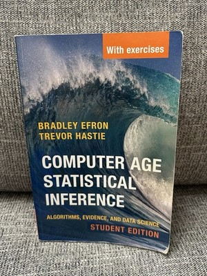 Computer Age Statistical Inference, Student Edition