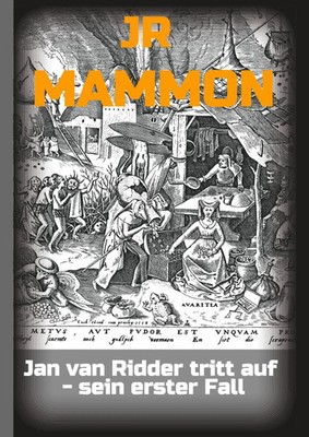 Jr Jr | MAMMON | Buch | Deutsch (2020) | Jan van Ridder tritt auf | 356 S.