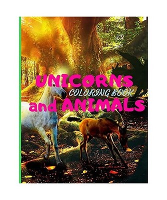 UNICORNS and ANIMALS Coloring Book with Beautiful Unicorns Designs, Ella Sharper